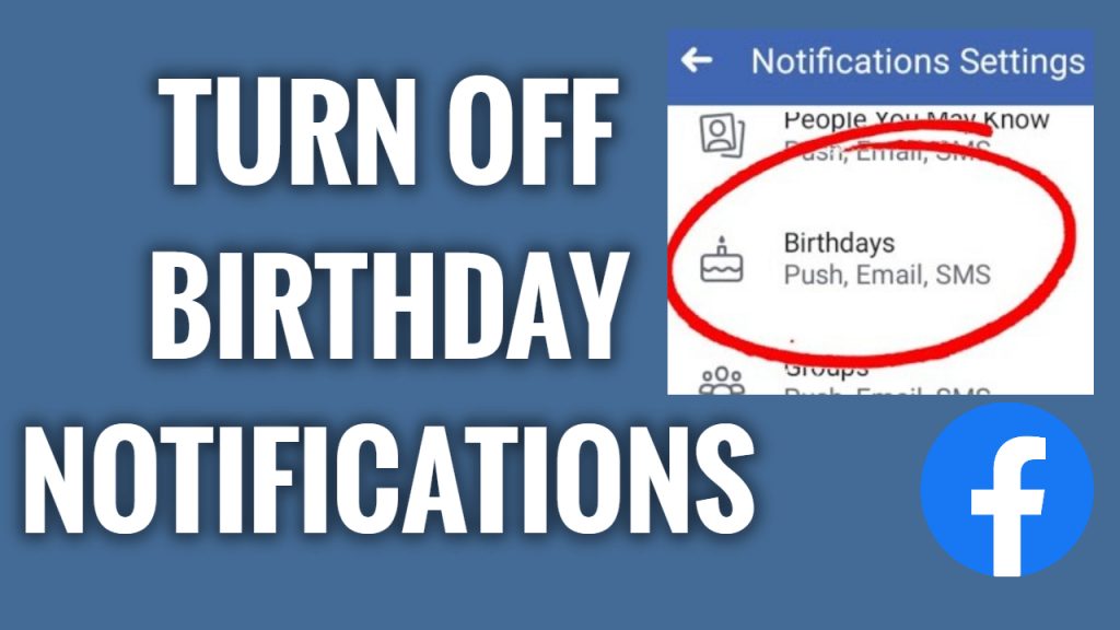 How To Turn Off Birthday Notifications On Facebook App FreewaySocial