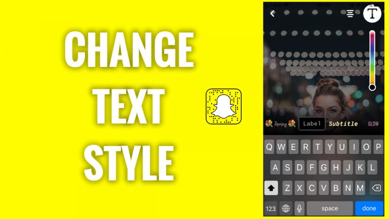 How To Change Text Style On Snapchat FreewaySocial