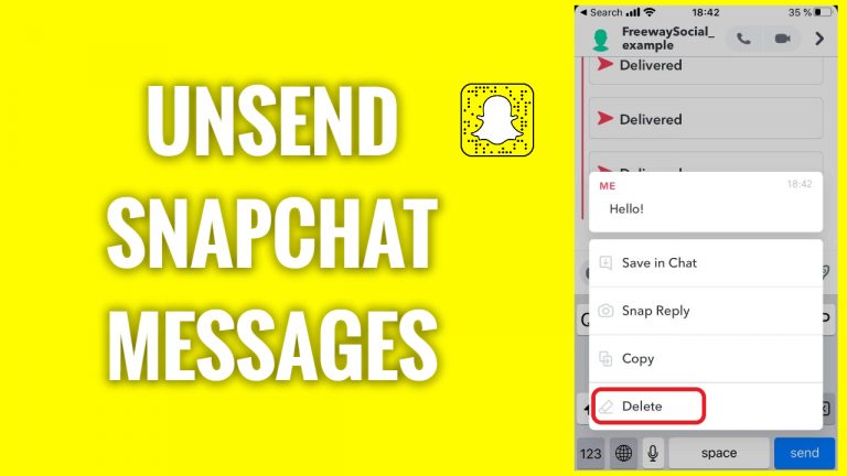 How to Unsend Snapchat Messages? | FreewaySocial