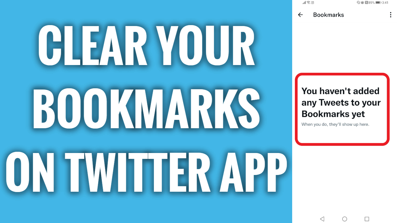 How To Clear Your Bookmarks On Twitter App FreewaySocial