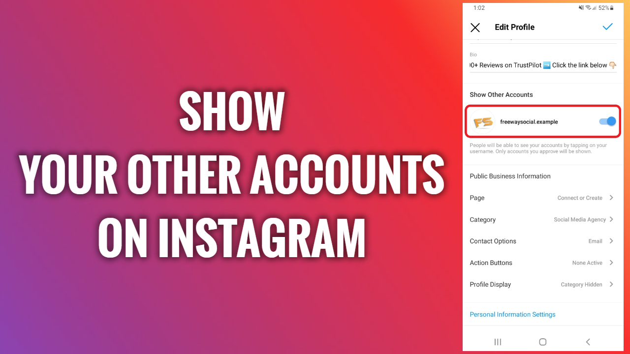 how-to-show-your-other-accounts-on-instagram-freewaysocial